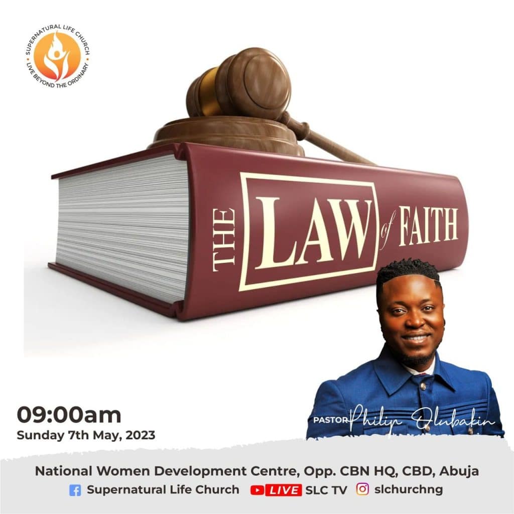 The Law of Faith - Pastor Philip Olubakin