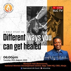 Different Ways to Getting Healed pastor philip olubakin