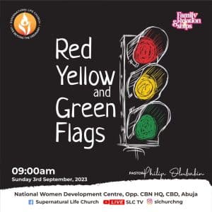 Red, Yellow and Green Flags- Pastor Funmi Olubakin