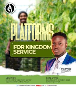 Platforms for Kingdom Service II- Pastor Philip Olubakin